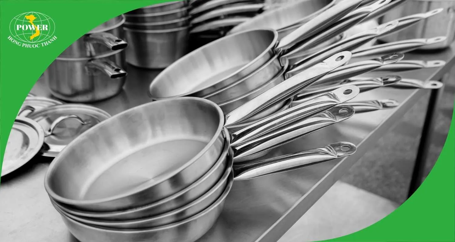 Nhập đồ gia dụng inox cần lưu ý gì