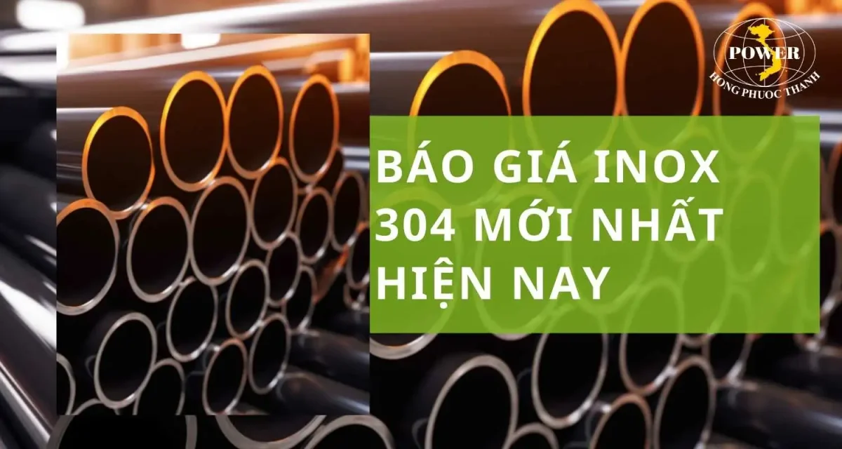 Báo giá inox 304 mới nhất hiện nay