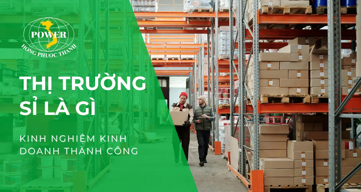 Kinh nghiệm kinh doanh thị trường sỉ hiệu quả