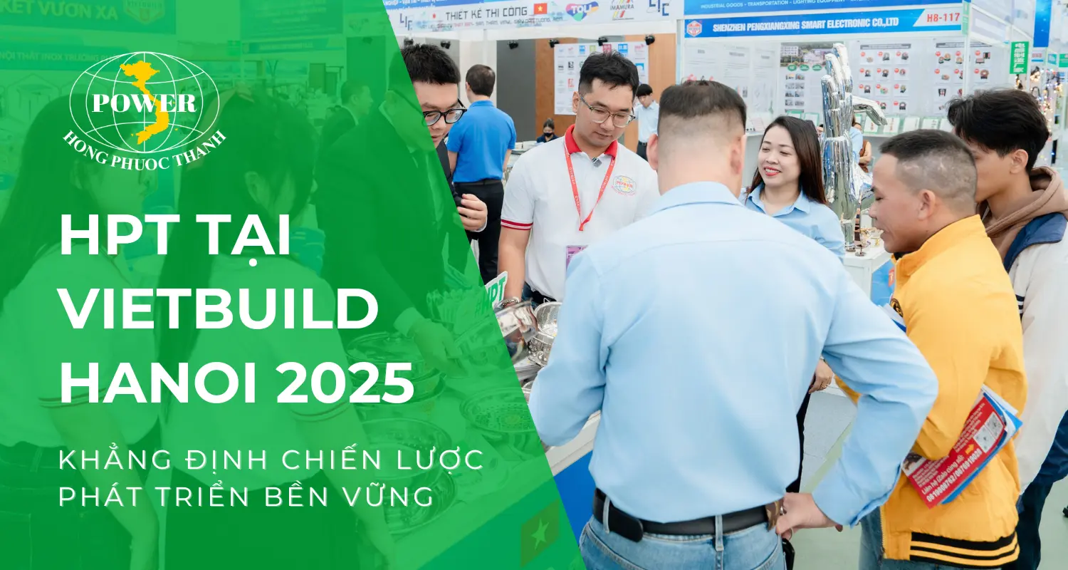 Inox Hồng Phước Thành tái xuất Vietbuild 2025 tại Hà Nội