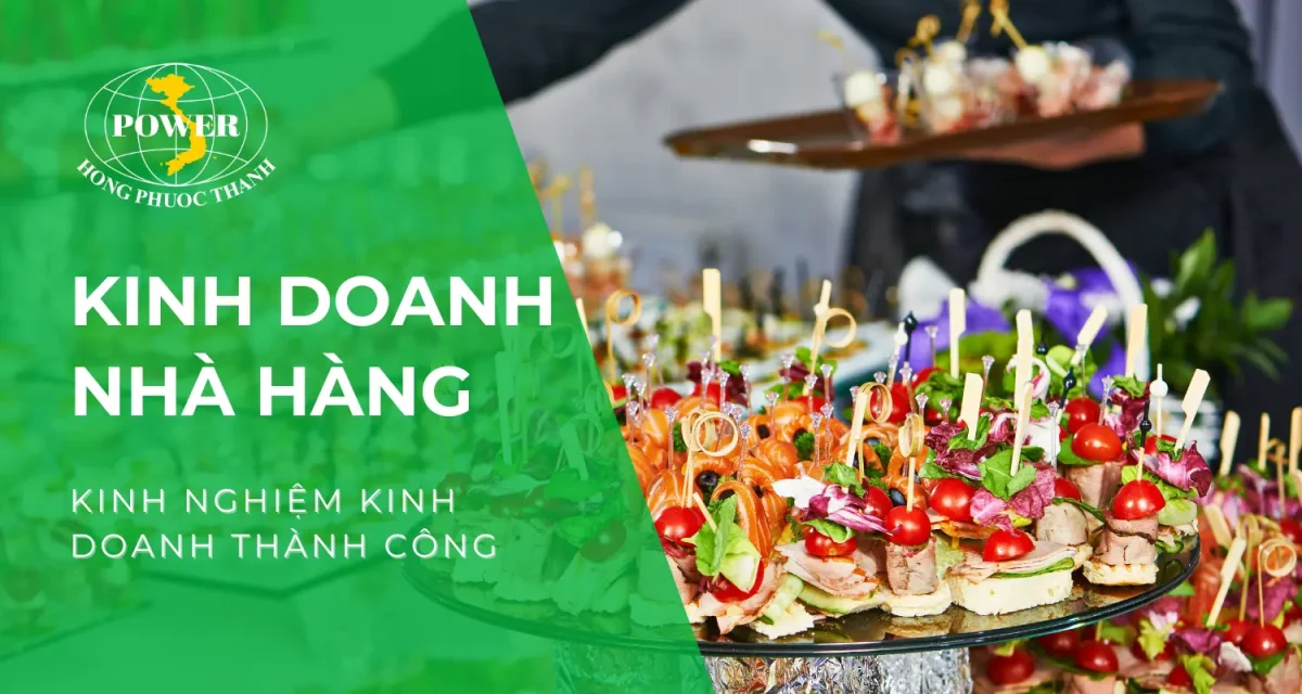 Kinh nghiệm kinh doanh nhà hàng thành công từ A đến Z