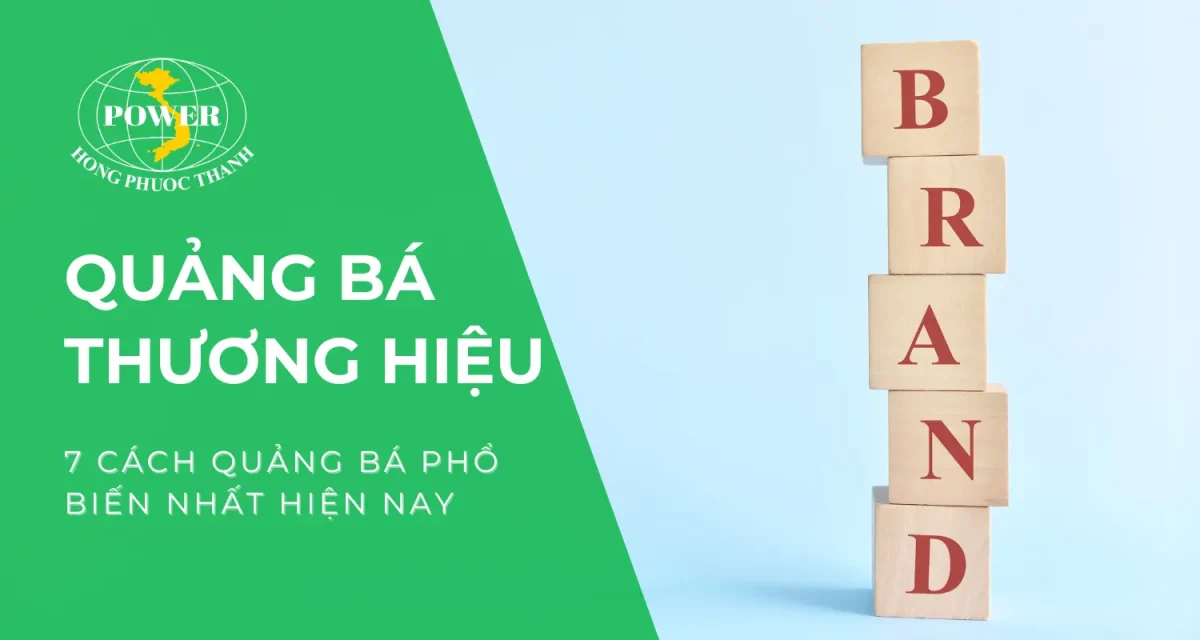 Quảng bá thương hiệu là gì? 7 cách quảng bá phổ biến